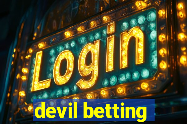 devil betting