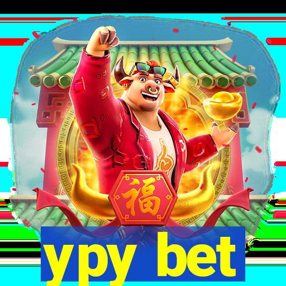 ypy bet