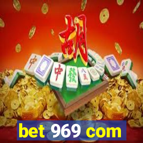 bet 969 com