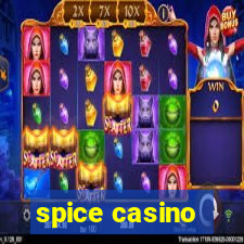 spice casino