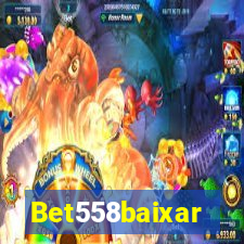 Bet558baixar