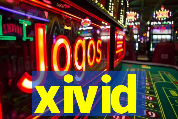 xivid