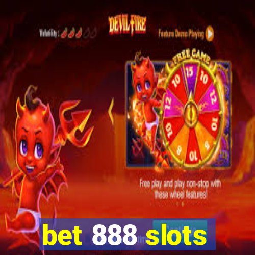 bet 888 slots