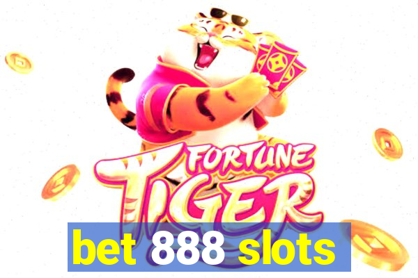 bet 888 slots