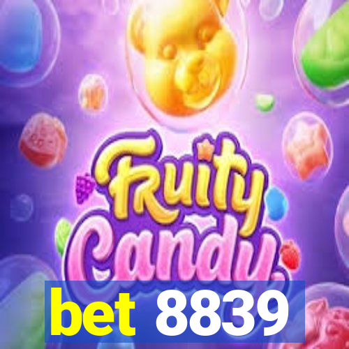 bet 8839