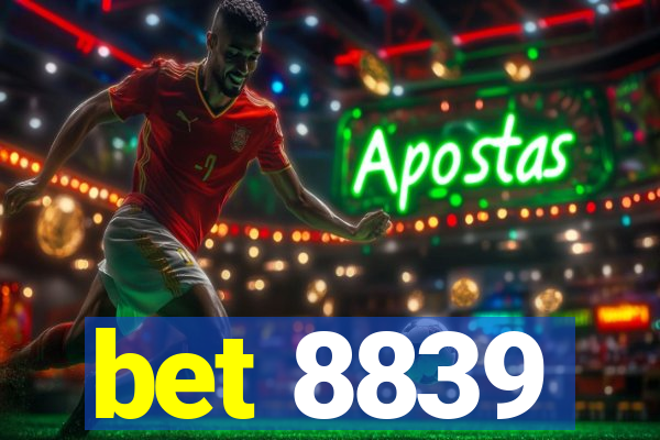 bet 8839