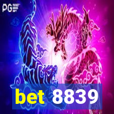 bet 8839