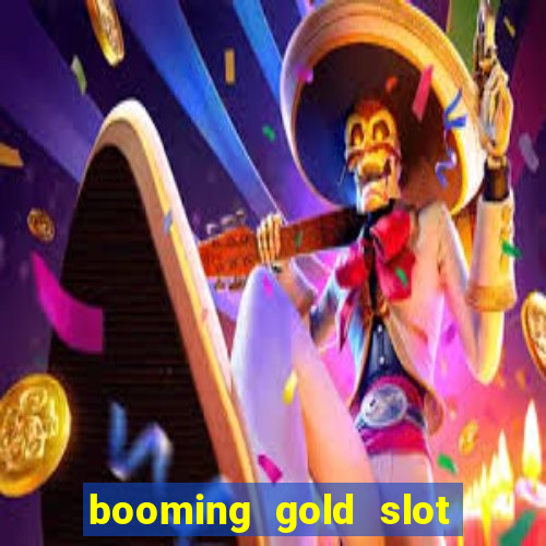 booming gold slot free play