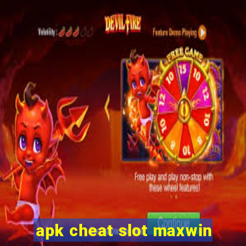 apk cheat slot maxwin