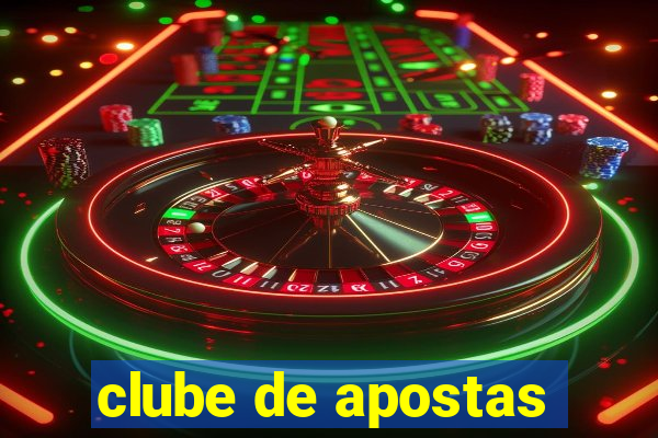 clube de apostas