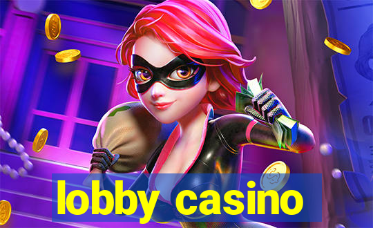 lobby casino