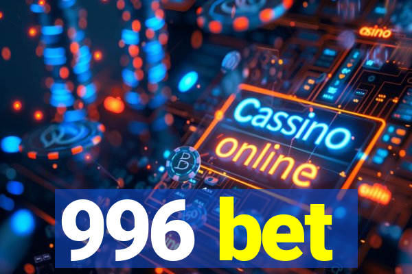 996 bet