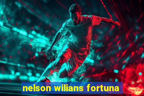 nelson wilians fortuna