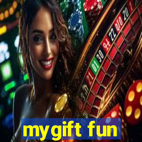 mygift fun