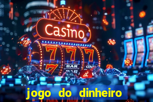 jogo do dinheiro 777 slots