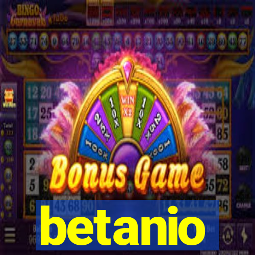 betanio