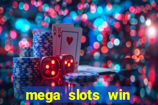 mega slots win real money paytm