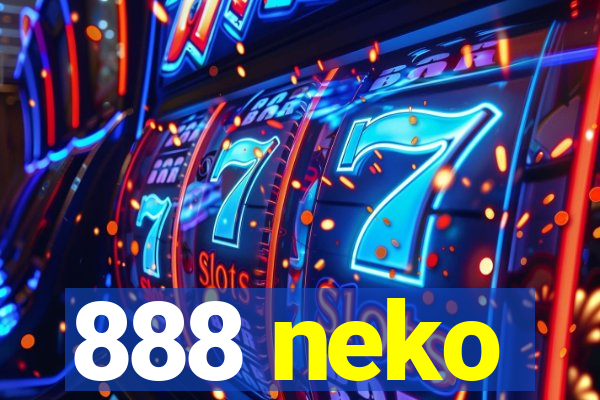 888 neko