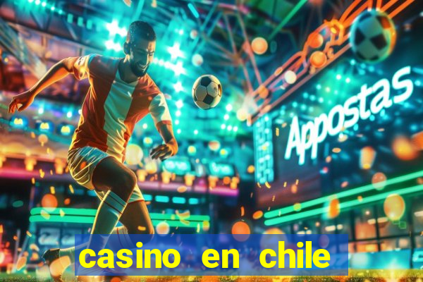 casino en chile bono sin depósito por registro