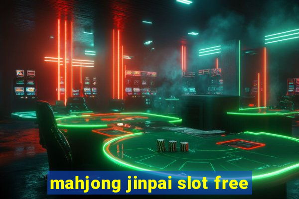 mahjong jinpai slot free