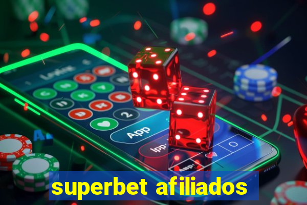 superbet afiliados