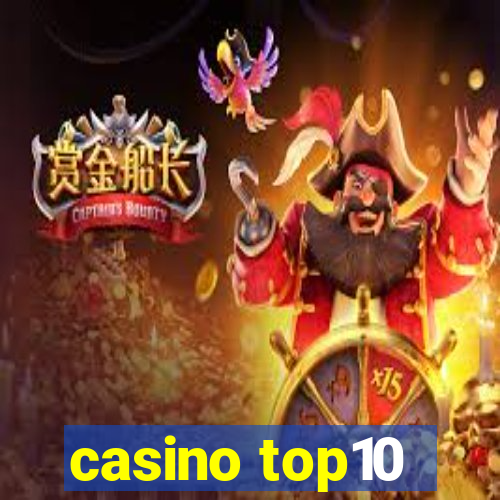 casino top10