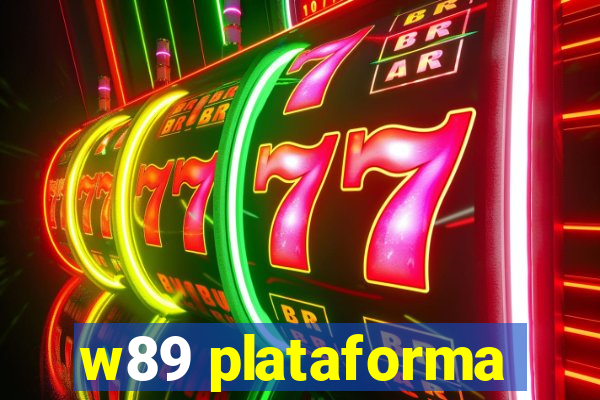 w89 plataforma