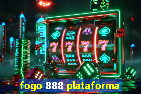 fogo 888 plataforma