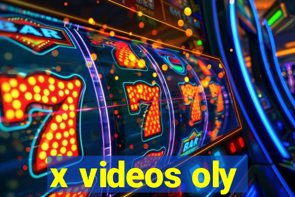 x videos oly