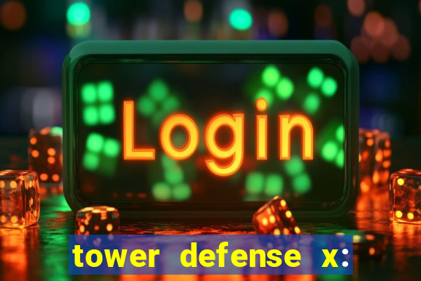 tower defense x: beta codes