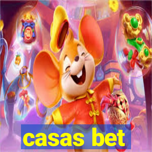 casas bet