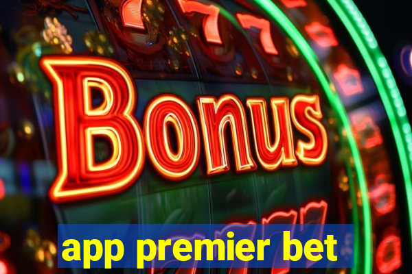 app premier bet