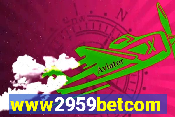 www2959betcom