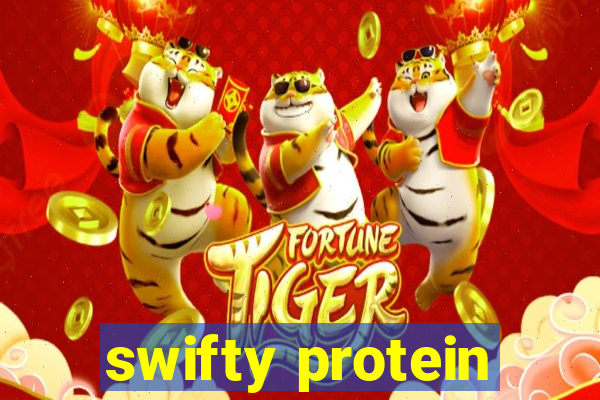 swifty protein