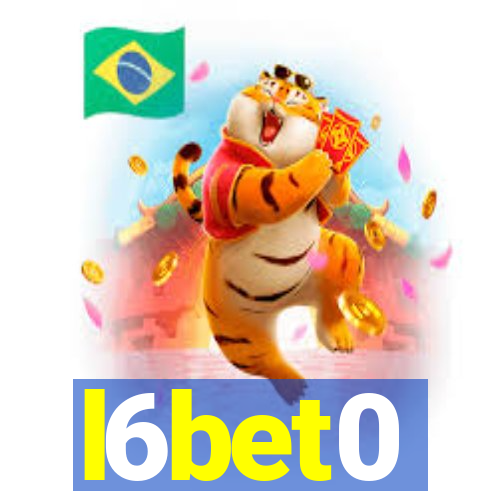 l6bet0