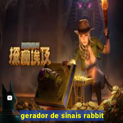 gerador de sinais rabbit