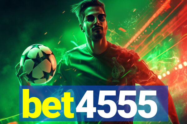 bet4555