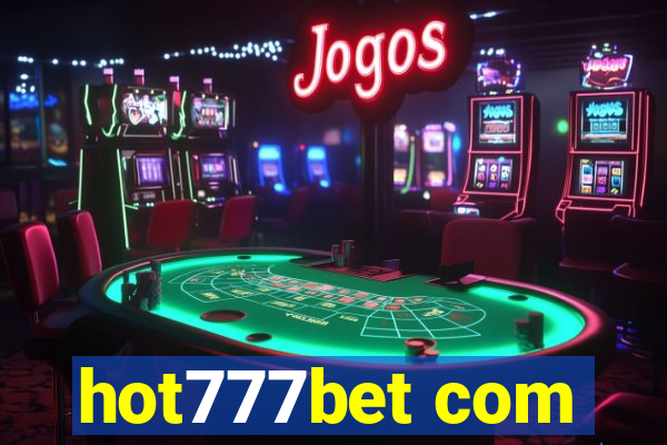 hot777bet com