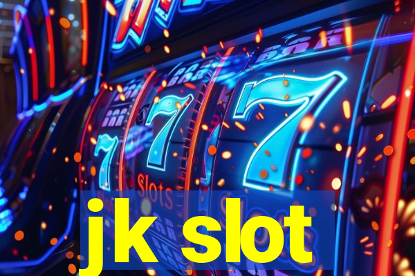 jk slot