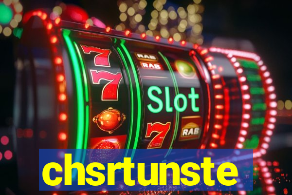 chsrtunste