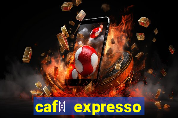 caf茅 expresso patos de minas