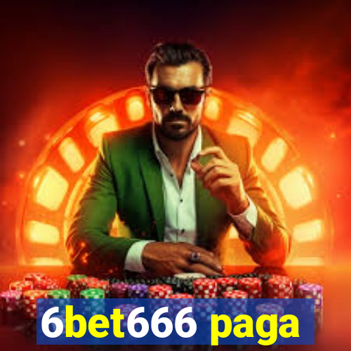 6bet666 paga