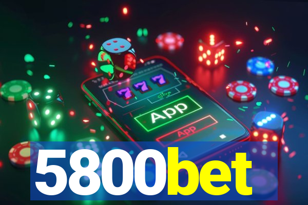 5800bet