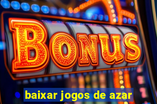 baixar jogos de azar