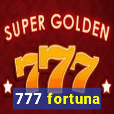 777 fortuna