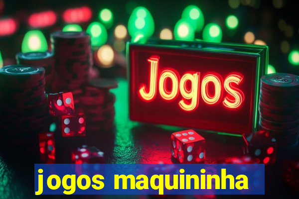 jogos maquininha