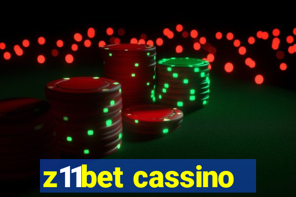 z11bet cassino