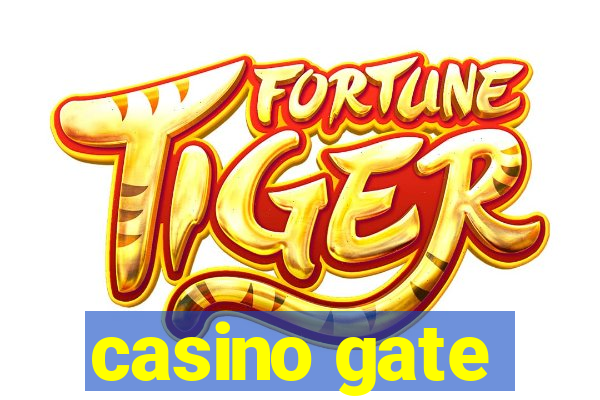 casino gate