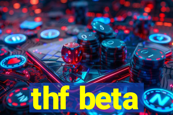 thf beta