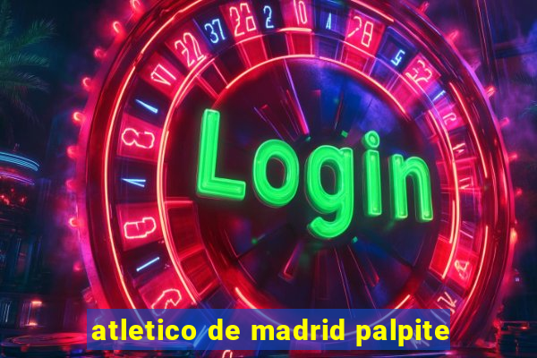 atletico de madrid palpite